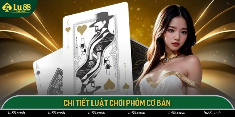 Luật lệ trong cách chơi phỏm lu88