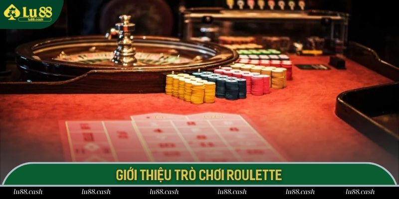 Roulette là bộ môn cá cược được nhiều người yêu thích tại LU88