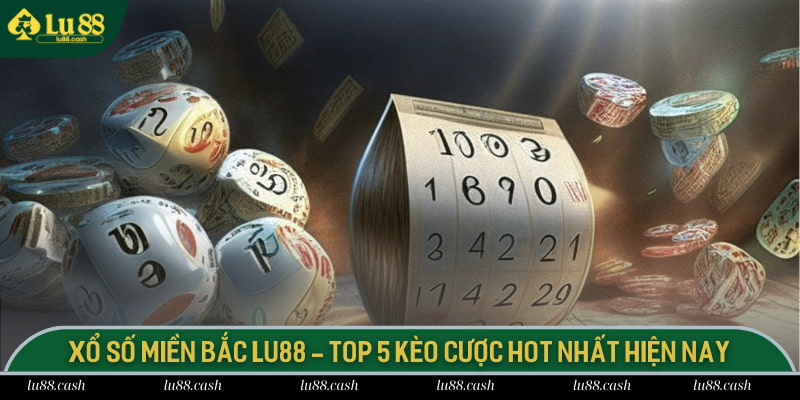 Xổ số miền Bắc
